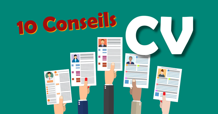 10 &eacute;tapes pour faire un bon CV