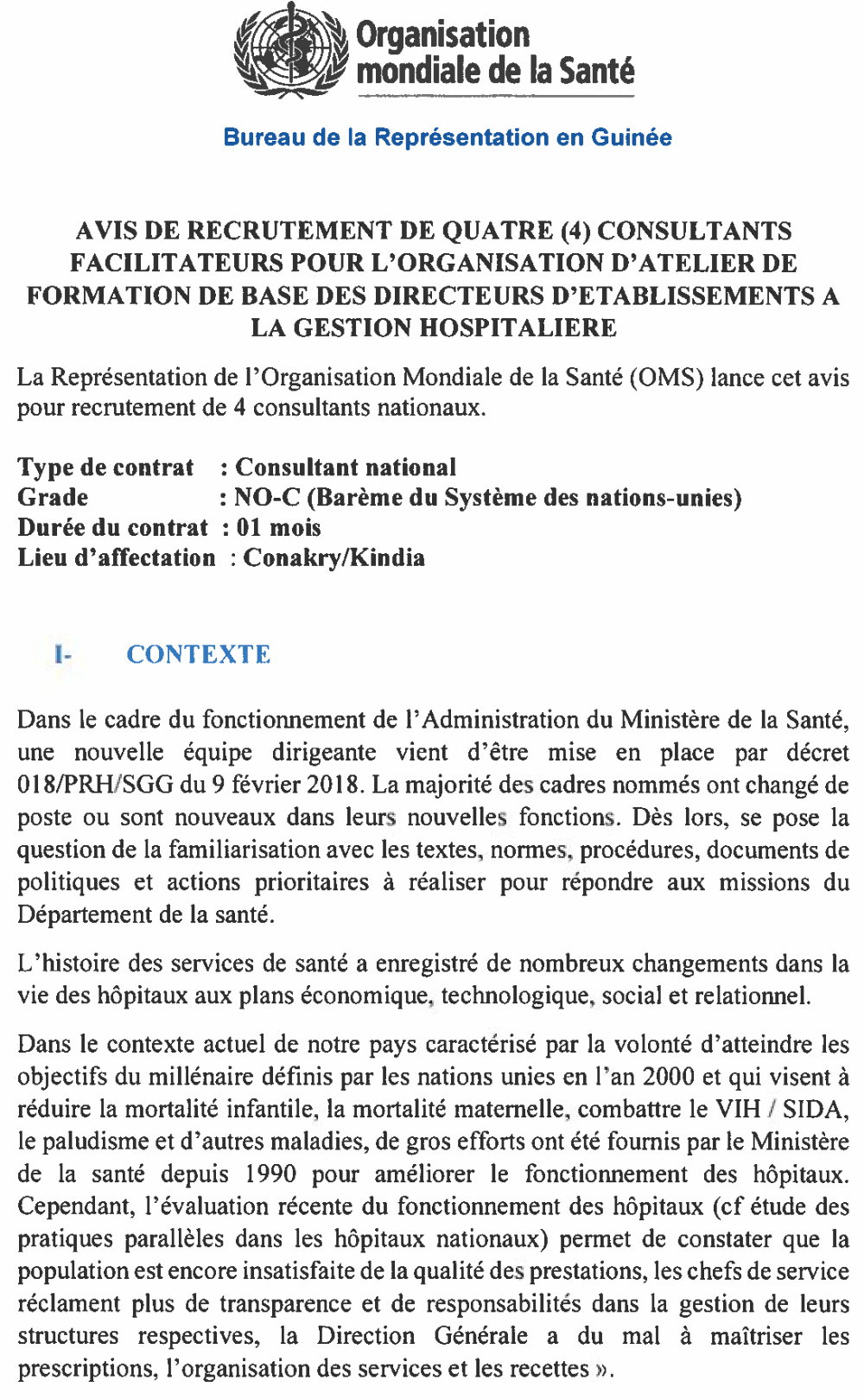 AVIS DE RECRUTEMENT DE QUATRE (4) CONSULTANTS FACILITATEURS POUR L'ORGANISATION D'ATELIER DE FORMATION DE BASE DES DIRECTEURS D'ETABLISSEMENTS A LA GESTION HOSPITALIERE Page 1