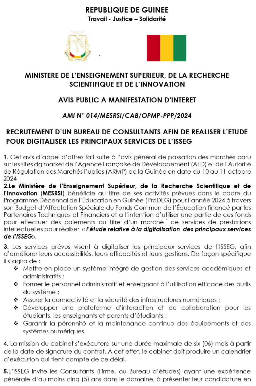  AVIS PUBLIC A MANIFESTATION D’INTERET POUR LE RECRUTEMENT D’UN BUREAU DE CONSULTANTS AFIN DE REALISER L’ETUDE POUR DIGITALISER LES PRINCIPAUX SERVICES DE L’ISSEG | Page 1