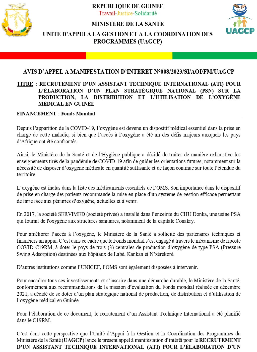 AVIS D’APPEL A MANIFESTATION D’INTERET POUR LE RECRUTEMENT D’UN ASSISTANT TECHNIQUE INTERNATIONAL (ATI) POUR L’ÉLABORATION D’UN PLAN STRATÉGIQUE NATIONAL (PSN) SUR LA PRODUCTION, LA DISTRIBUTION ET L’UTILISATION DE L’OXYGÈNE MÉDICAL EN GUINÉE | PAGE 1