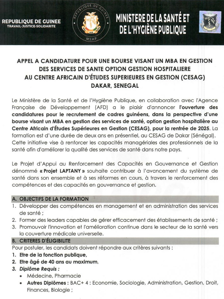 APPEL A CANDIDATURE POUR UNE BOURSE VISANT UN MBA EN GESTION DES SERVICES DE SANTE OPTION GESTION HOSPITALIERE AU CENTRE AFRICAIN D'ÉTUDES SUPERIEURES EN GESTION (CESAG) DAKAR, SENEGAL | PAGE 1