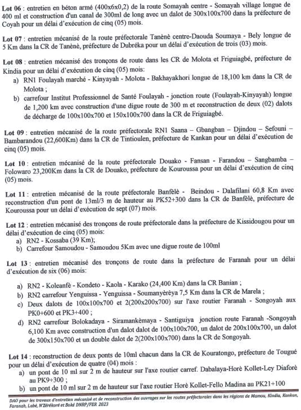 Avis D'appel D'offres Ouvert National Pour Les Marchés De Travaux D'entretien Mécanisé Et De Reconstruction Des Ouvrages Sur Les Routes Préfectorales Dans Les Régions De Mamou, Kindia, Kankan, Faranah, Labé, N'zérékoré Et Boké | Page 2