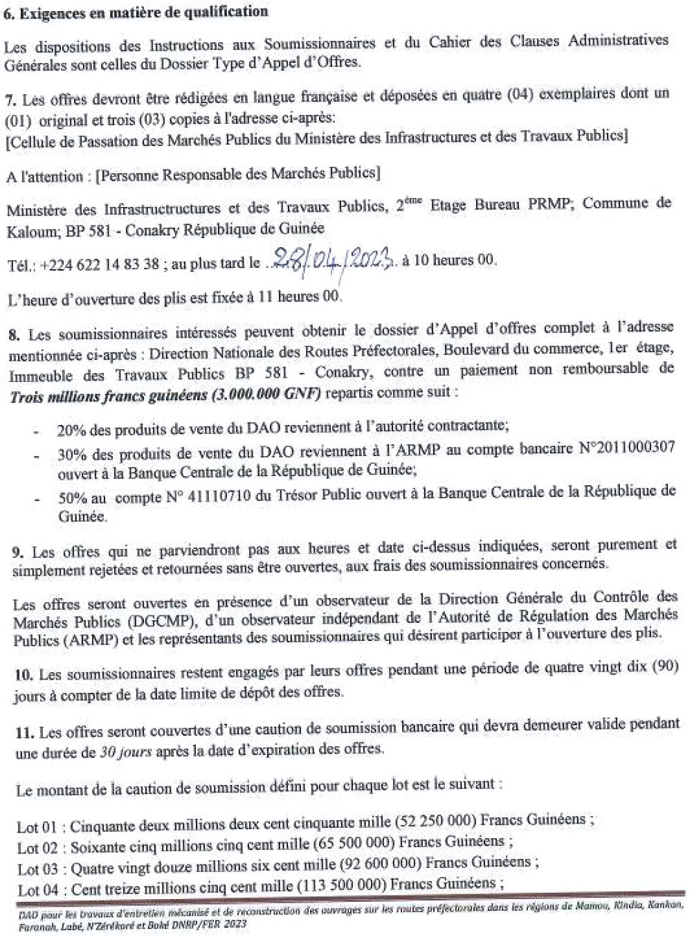 Avis D'appel D'offres Ouvert National Pour Les Marchés De Travaux D'entretien Mécanisé Et De Reconstruction Des Ouvrages Sur Les Routes Préfectorales Dans Les Régions De Mamou, Kindia, Kankan, Faranah, Labé, N'zérékoré Et Boké | Page 4