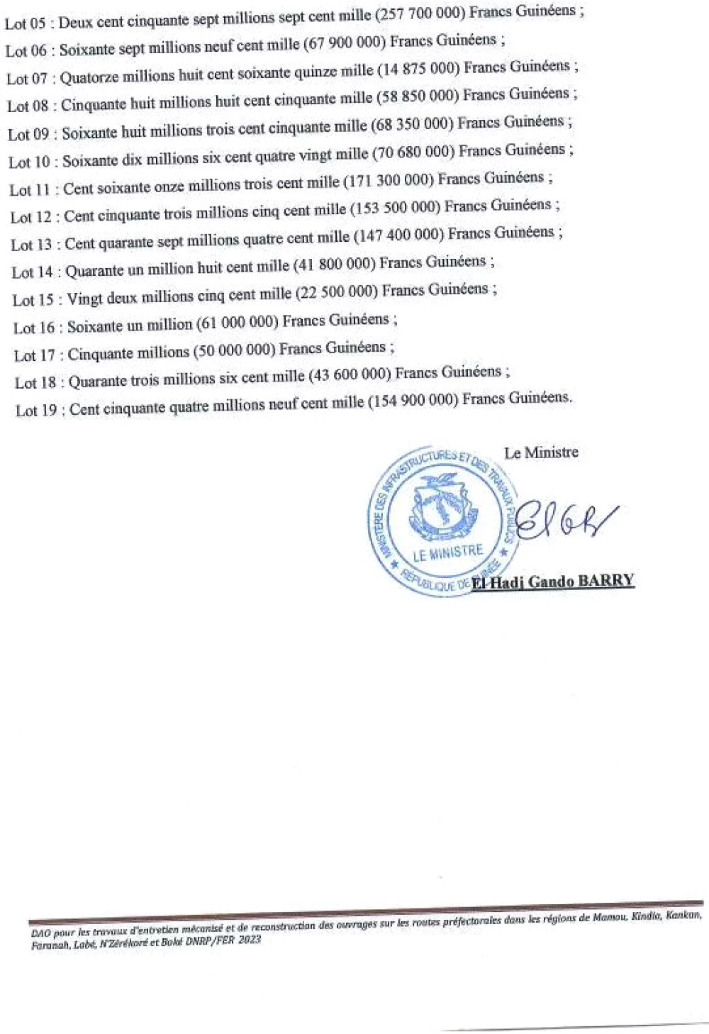 Avis D'appel D'offres Ouvert National Pour Les Marchés De Travaux D'entretien Mécanisé Et De Reconstruction Des Ouvrages Sur Les Routes Préfectorales Dans Les Régions De Mamou, Kindia, Kankan, Faranah, Labé, N'zérékoré Et Boké | Page 5