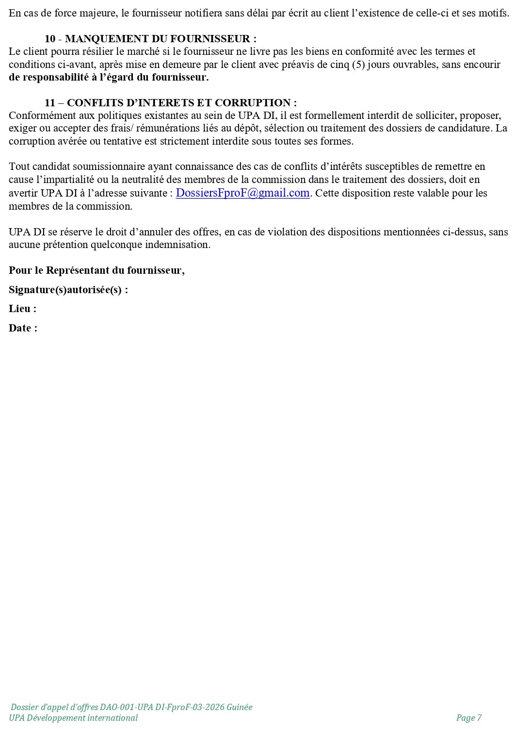 DAO-001-UPA: APPEL D’OFFRE RELATIF A LA FOURNITURE DE MATERIEL ET D’EQUIPEMENTS POUR LA MISE EN PLACE DE POLES DE DEVELOPPEMENT ET INFRASTRUCTURES AGRICOLES DANS LE PARC NATIONAL DU MOYEN BAFING (PNMB) | Page 7
