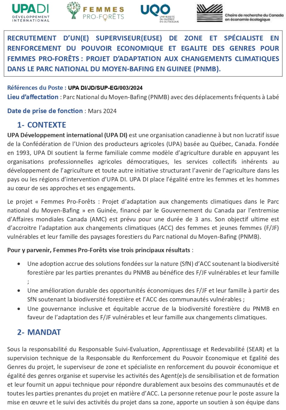 Avis De Recrutement D’un(E) Superviseur (euse) De Zone Et Spécialiste En Renforcement Du Pouvoir Economique Et Egalite Des Genres Pour Femmes Pro-Forêts : Projet D’adaptation Aux Changements Climatiques Dans Le Parc National Du Moyen-Bafing En Guinée (PNMB) | Page 1