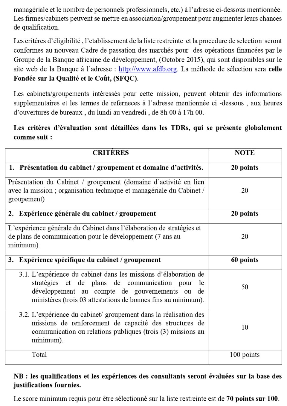 AVIS DE REPORT-EXTENSION DE LA DATE DE DEPOTS DES MANIFESTATIONS D’INTERET: Recrutement d'une firme pour la mission d'élaboration de la stratégie nationale de communication gouvernementale pour le Développement en faveur du Ministère de l'Information et de la Communication | Page 1