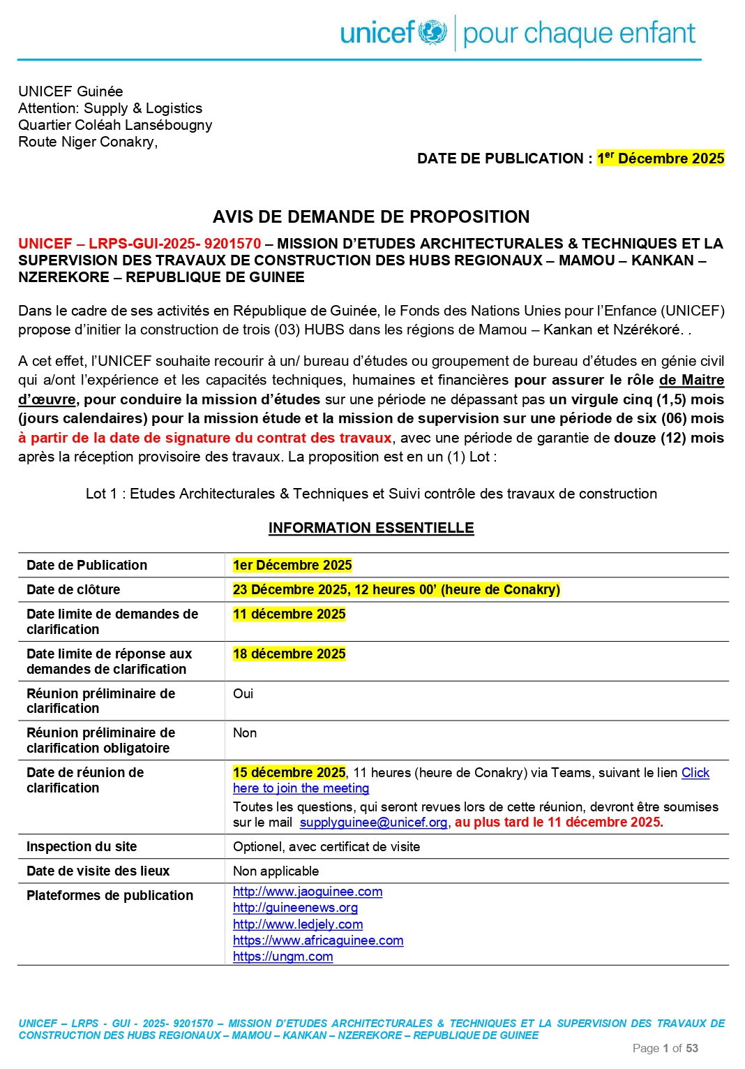 AVIS DE DEMANDE DE PROPOSITION: MISSION D’ETUDES ARCHITECTURALES & TECHNIQUES ET LA SUPERVISION DES TRAVAUX DE CONSTRUCTION DES HUBS REGIONAUX – MAMOU – KANKAN – NZEREKORE – REPUBLIQUE DE GUINEE | Page 1