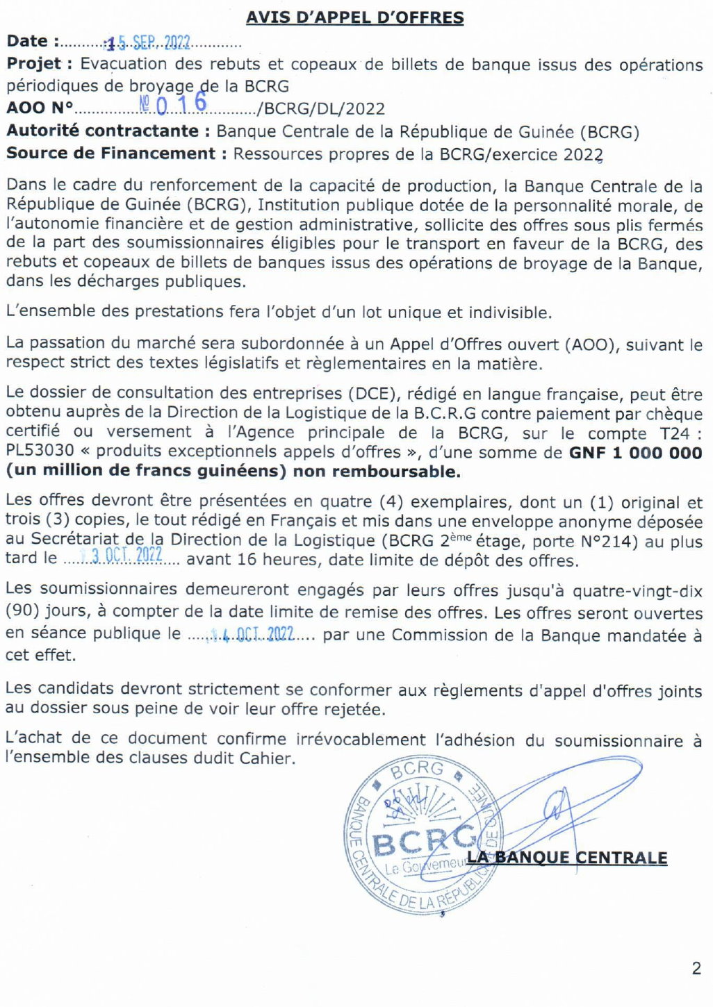 Evacuation des rebuts et copeaux de billets de banque issus des opérations périodiques de broyage e la BCRG AOO