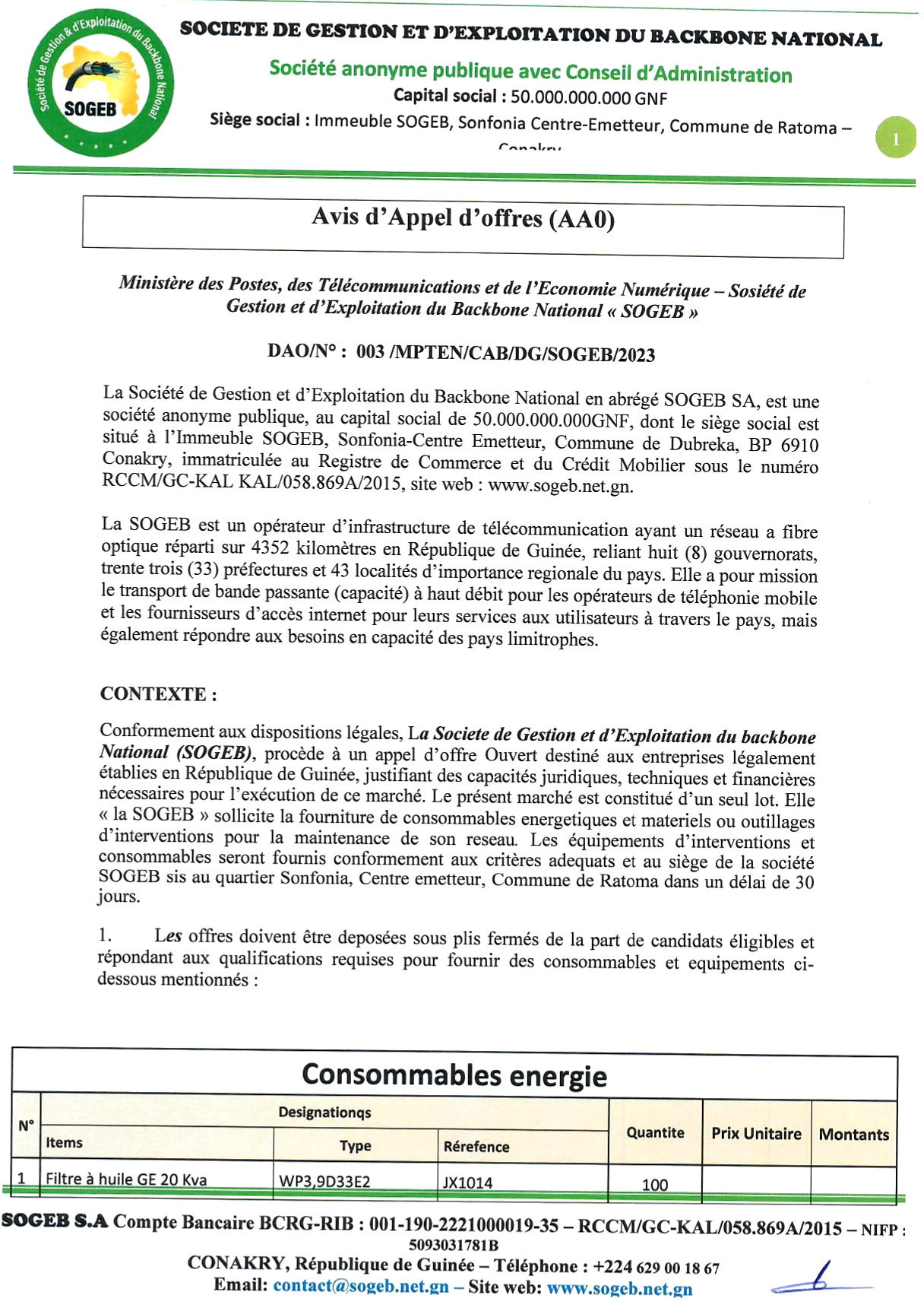  Avis d'appel d'offres pour la fourniture de consommables energetiques et materiels ou outillages d'interventions pour la maintenance de son reseau | Page 1